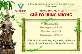 Thông báo nghỉ lễ Giỗ Tổ Hùng Vương